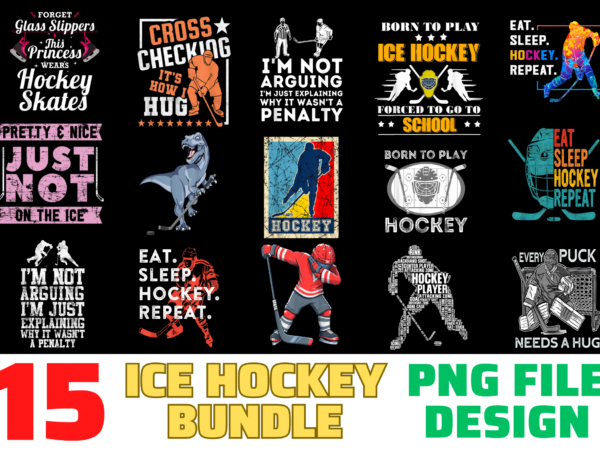 15 ice hockey shirt designs bundle for commercial use, ice hockey t-shirt, ice hockey png file, ice hockey digital file, ice hockey gift, ice hockey download, ice hockey design