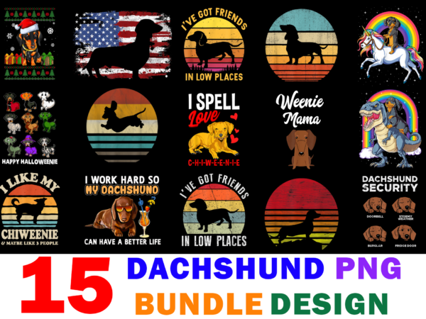15 dachshund shirt designs bundle for commercial use part 2, dachshund t-shirt, dachshund png file, dachshund digital file, dachshund gift, dachshund download, dachshund design