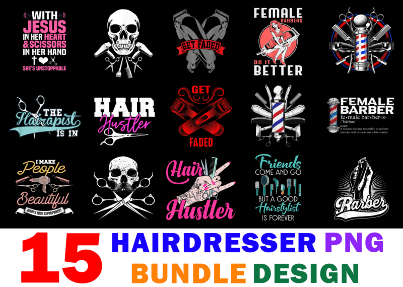 15 Hairdresser Shirt Designs Bundle For Commercial Use, Hairdresser T-shirt, Hairdresser png file, Hairdresser digital file, Hairdresser gift, Hairdresser download, Hairdresser design