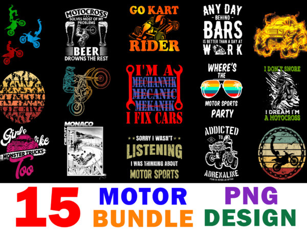 15 motor sports shirt designs bundle for commercial use, motor sports t-shirt, motor sports png file, motor sports digital file, motor sports gift, motor sports download, motor sports design