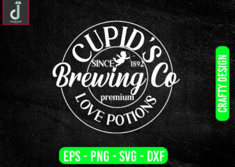 Cupid s since 1892 brewing co premium love potions svg design, valentine svg bundle design, cut files