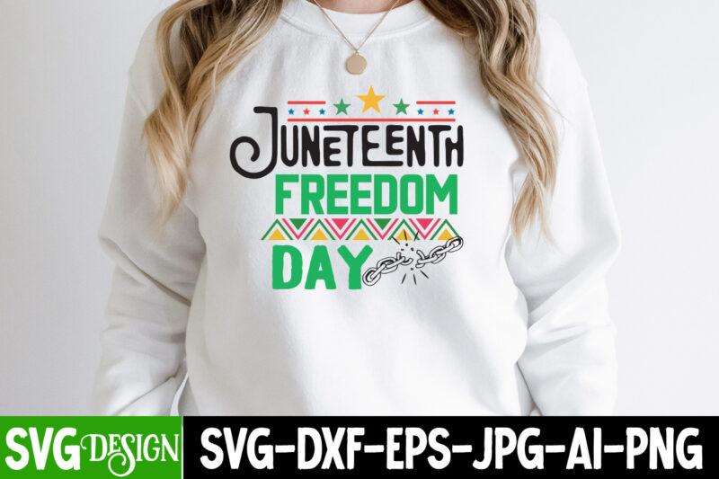 Juneteenth Freedom Day T-Shirt Design, Juneteenth Freedom Day SVG Cut File, Juneteenth SVG Bundle - Black History SVG - Juneteenth 1865, Juneteenth SVG Bundle - Black History SVG - Juneteenth