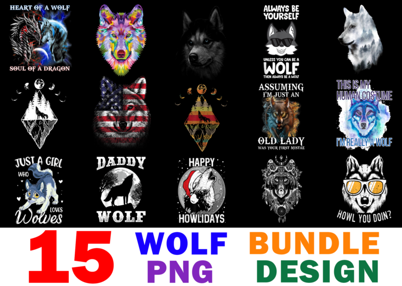15 Wolf Shirt Designs Bundle For Commercial Use, Wolf T-shirt, Wolf png file, Wolf digital file, Wolf gift, Wolf download, Wolf design