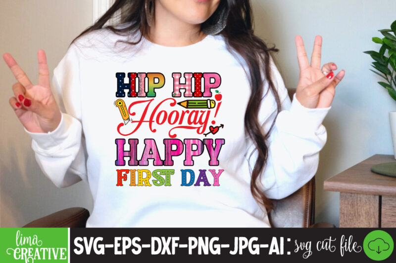 Hip Hip Hooray! Happy First Day Sublimation ,Teacher PNG, Teacher Name Frame PNG, Pencil Apple Coffee Rule Frame Name, File Design for Sublimation Or Print, digital DownloadTeachers Change The World