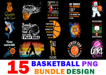 15 Basketball Shirt Designs Bundle For Commercial Use, Basketball T-shirt, Basketball png file, Basketball digital file, Basketball gift, Basketball download, Basketball design