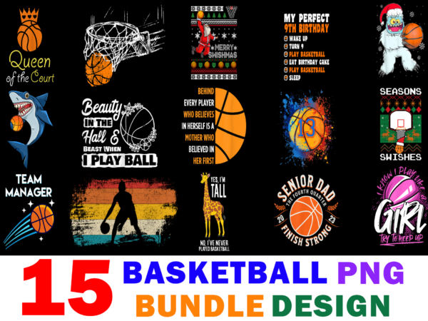 15 basketball shirt designs bundle for commercial use, basketball t-shirt, basketball png file, basketball digital file, basketball gift, basketball download, basketball design