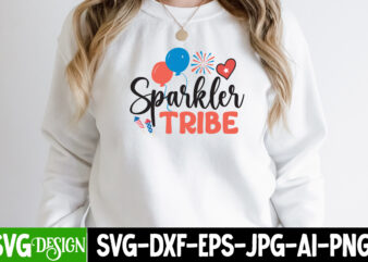 Sparkler tribe T-Shirt Design, Sparkler tribe SVG Cut File, patriot t-shirt, patriot t-shirts, pat patriot t shirt, i identify as a patriot t-shirt, lewisburg patriot t shirt market, ariat patriot