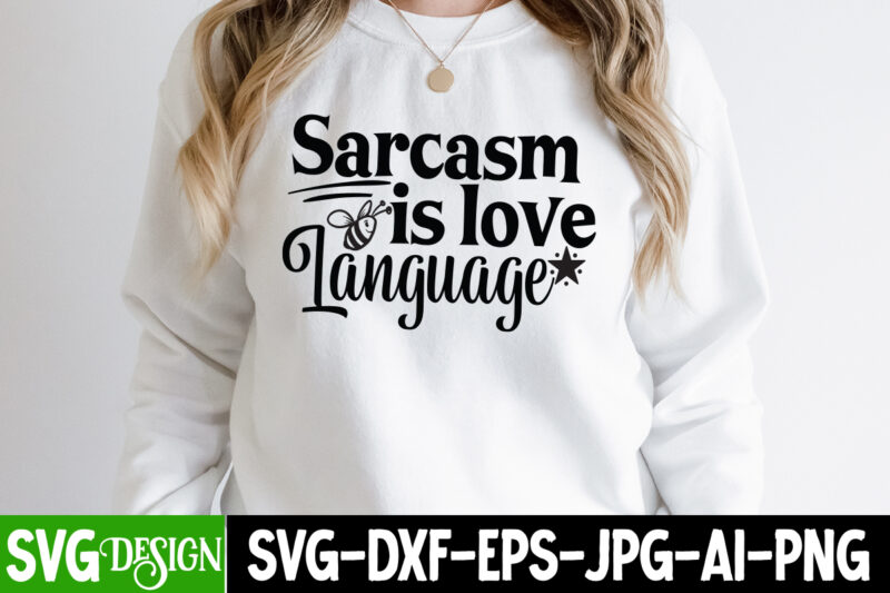 Sometimes You Need to Create Your Own Sunshine T-Shirt Design, Sometimes You Need to Create Your Own Sunshine SVG Cut File, Sarcastic Sublimation Bundle.Sarcasm Sublimation Bundle Sarcastic Sublimation Bundle.Sarcasm Sublimation