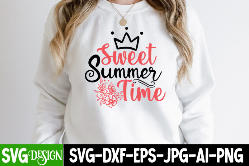 Sweet Summer time T-Shirt Design, Sweet Summer time SVG Cut File, Summer SVG Bundle,Summer Sublimation Bundle,Beach SVG Design Summer Bundle Png, Summer Png, Hello Summer Png, Summer Vibes Png, Summer