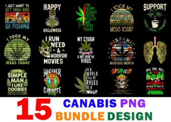 15 Canabis Shirt Designs Bundle For Commercial Use Part 2, Canabis T-shirt, Canabis png file, Canabis digital file, Canabis gift, Canabis download, Canabis design