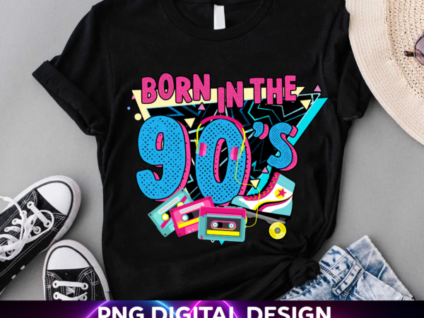 90s birthday png file shirt, 90s birthday party theme design, gift for her, neon color design, retro png instant download hh