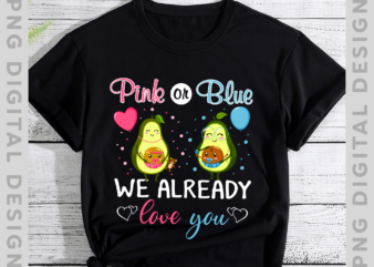 Avocado Pregnancy Announcement Pink or Blue T-Shirt, Pink or Blue PNG, Avocado Pregnancy, Avocado Lover TH