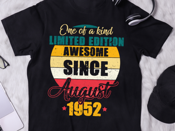 Awesome since august 1952 vintage 70th birthday t shirt vector