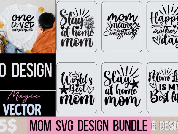 T-shirt design bundle,mom svg, baseball mom svg, football mom svg, mom svg free, dog mom svg, boy mom svg, soccer mom svg, softball mom svg, basketball mom svg, dance mom