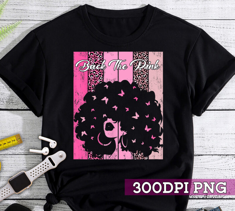 Back The Pink Breast Cancer Black Girl Leopard Retro Vintage NC