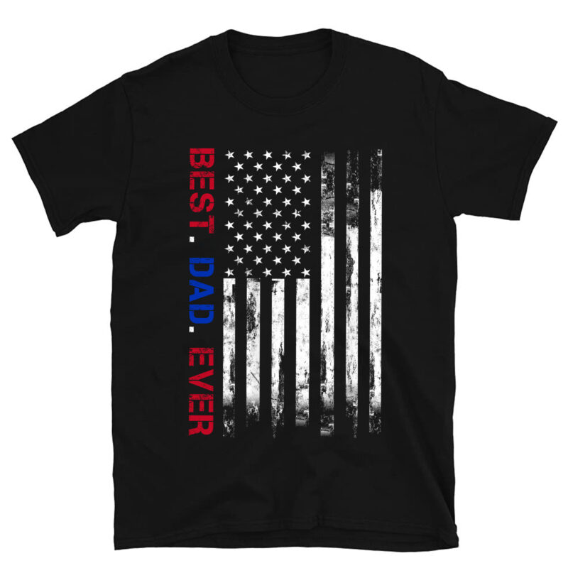 Best dad ever US american flag gift for father_s day Short Sleeve T-Shirt PC