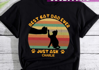 Black Cat PNG, Best Cat Dad Ever Design, Funny Cat, Personalized Cat Owners, PNG File
