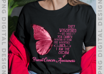 Breast Cancer Awareness Png, I am the storm Breast Cancer Awareness Butterfly Png, Breast Cancer Awareness Month Png, Breast Cancer Awareness Warrior Png, Pink Ribbon Awareness PH