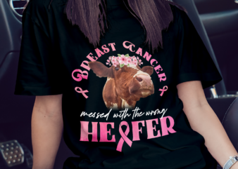 Breast Cancer messed with the wrong Heifer Strong Farmer T-Shirt