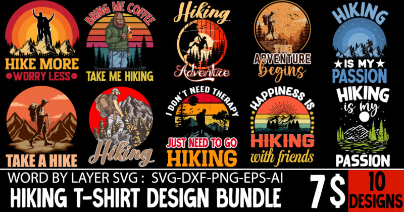 Camping T-shirt DEsign Mega Bundle , 6o Design ,Hiking T-shirt Design BUndle 10 Design PNG ,100+ Adventure Png Bundle, MountaiBig Hiking Svg Bundle, Mountains Svg, Hiking Shirt Svg, Hiking Quotes