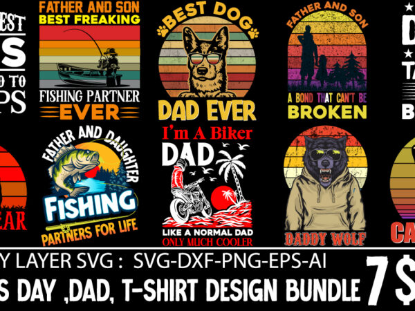 Father’s day t-shirt design bundle,dad t-shirt design bundle, world’s best father i mean father t-shirt design,father’s day,fathers day,fathers day game,happy father’s day,happy fathers day,father’s day song,fathers,fathers day gameplay,father’s day horror