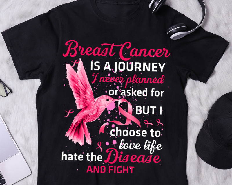 Cancer Warrior Tee, Hummingbird Breast Cancer Is A Journey I Never Planned T-Shirt, Breast Cancer Awareness Shirt, Cancer Fighter Shirt