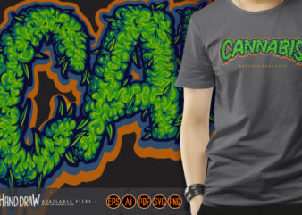 Cannabis typeface hemp buds letter effect illustrations t shirt vector file