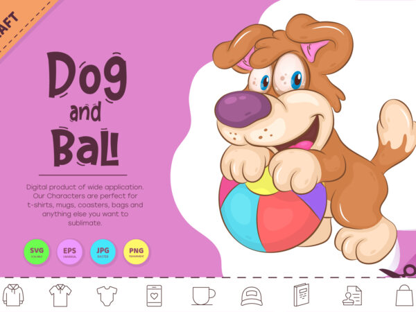 Cartoon dog and ball. clipart. t shirt vector file