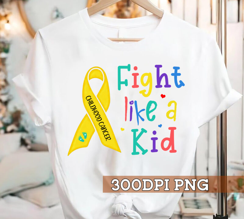 Childhood Cancer PNG Design, Fight Like Kid PNG File, Cancer Support Ribbon Gift PNG, Childhood Cancer Awareness PNG File