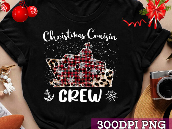 Christmas cruisin crew cruise matching family pajamas nc t shirt vector file