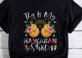 Coconut _ Flower Bra Aloha This Is My Hawaiian Shirt Pineapple Glasses Summer
