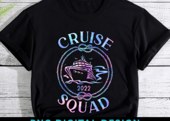 Cruise Squad 2022 Matching Family Group With Anchor T-Shirt PNG Digital File