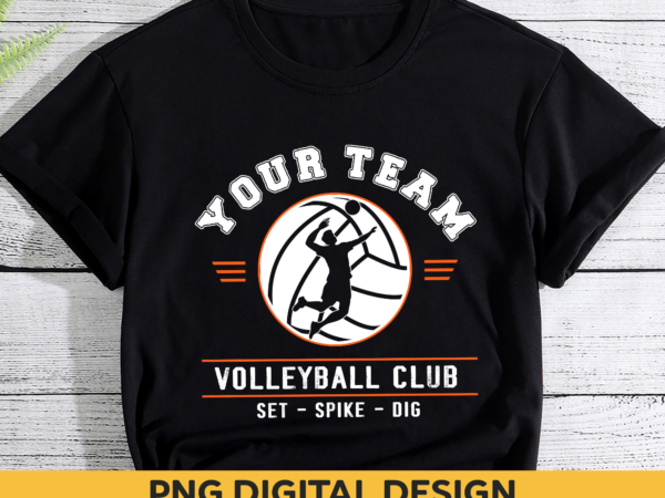 Customized volleyball png file, volleyball club shirt design, volleyball player gift, sport png sublimation,
