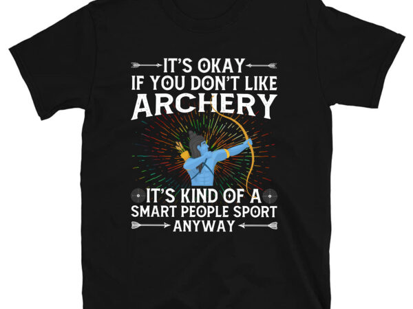 Cute archery design for men women archer bow archery lover t-shirt pc
