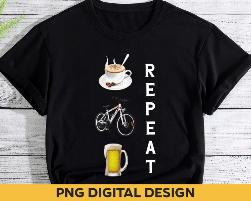 Cycling PNG File For Shirt, Cyclist Gift, Coffee Cycling Repeat, Bicycle Lover Gift, Gift For Dad, Biker PNG Design Instant Download HH