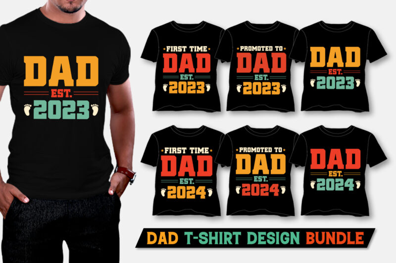 Dad Est Amazon Best Selling T-Shirt Design Bundle,Dad,Dad TShirt,Dad TShirt Design,Dad TShirt Design Bundle,Dad T-Shirt,Dad T-Shirt Design,Dad T-Shirt Design Bundle,Dad T-shirt Amazon,Dad T-shirt Etsy,Dad T-shirt Redbubble,Dad T-shirt Teepublic,Dad T-shirt Teespring,Dad