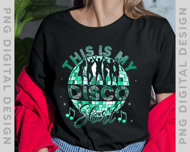 Disco Outfit Women Men, 70s _ 80s Costume, This Is My Disco T-Shirt, Disco PNG File PH-1