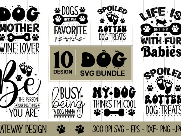 Dog svg bundle,dog svg bundle, dog cut files, dog mom svg, dog lover svg,dog quote svg, dog saying, dog design, pet svg, pet dog svg, dog clipart,dog svg, dog mom