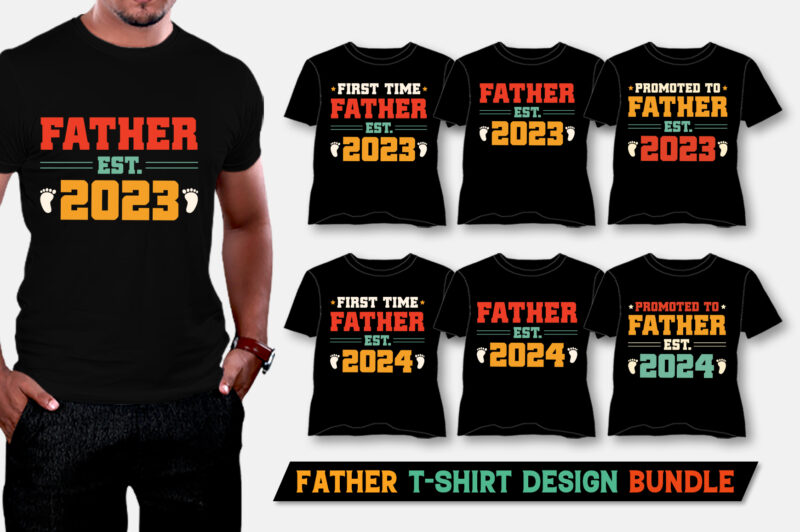 Dad Papa Daddy Father Grandpa Est T-Shirt Design Bundle