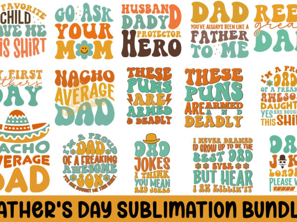 Father’s day sublimation bundle t shirt graphic design