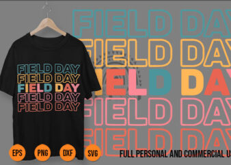 Field Day svg png Funny Teachers And Students Happy Field Day 2023 Let games start kids boys girls teachers t-shirt design