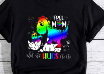 Free Mom Hugs LGBT Dinosaur Gay Pride Rainbow PC