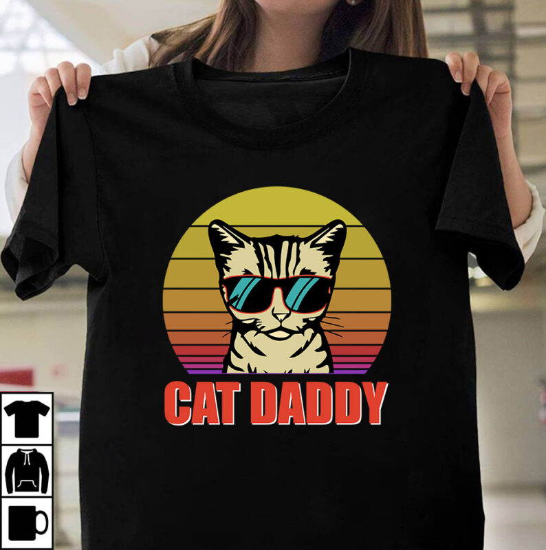 Cat Daddy T-shirt Design,Father's day t-shirt design bundle,DAd T-shirt design bundle, World's Best Father I Mean Father T-shirt Design,father's day,fathers day,fathers day game,happy father's day,happy fathers day,father's day song,fathers,fathers day