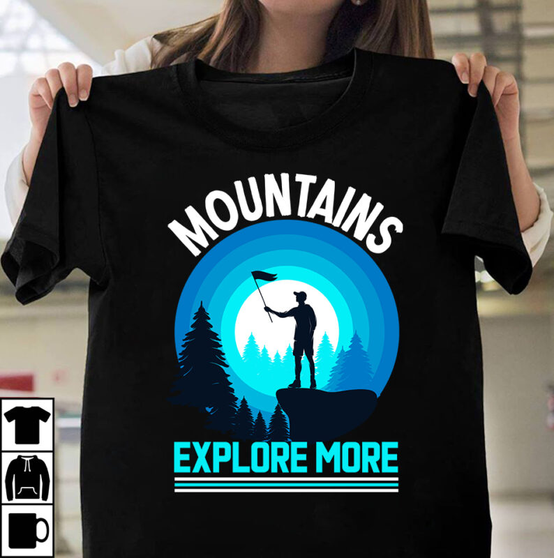 MOuntains Explore More T-shirt Design,Camping T-shirtt Design Bundle ,Camping Crew T-Shirt Design , Camping Crew T-Shirt Design Vector , camping T-shirt Desig,Happy Camper Shirt, Happy Camper Tshirt, Happy Camper Gift,