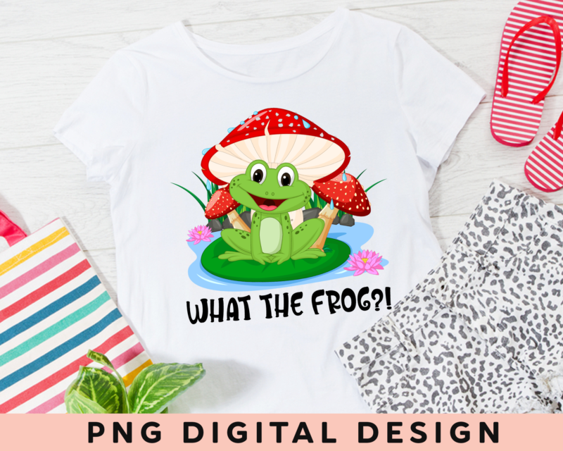 Funny Frog Mushroom PNG File For Shirt, What The Frog, Magic Mushroom PNG, Frog Lover Gift, Instant Download HH-WHITE