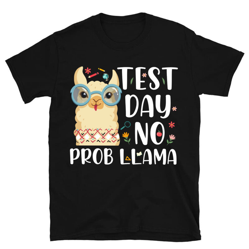 Funny Testing Day For Men Women School Testing Day Teacher T-Shirt PC