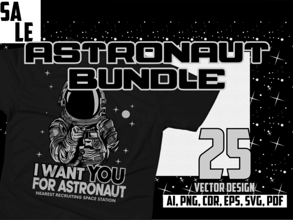 Bundle astronaut t shirt template