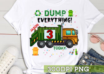 Garbage Truck Birthday PNG File For Shirt, Birthday Boy Gift, Dump Everything Design, Garbage Truck Birthday Theme, Gift For Son HC 1