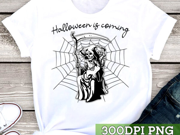 Halloween is coming skeleton t-shirt, skeleton halloween, halloween gift, holiday gift tc