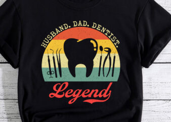 Husband Dad Dentist Legend Shirt, Funny Dentist Shirt, Gift For Dentist Men, Dental Shirt, Dentistry, Oral Health Care, Father, Daddy Shirt PC